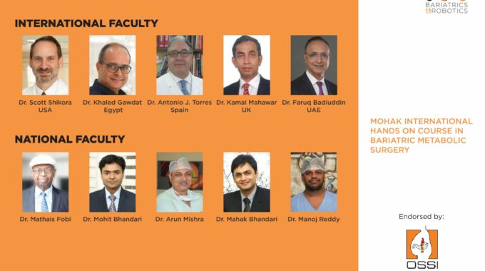 Mohak International Hands On Course In Bariatric Metabolic Surgery